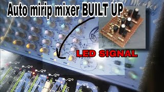 Menambah Led Signal Di Mixer  Gajah Mada 