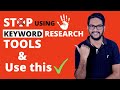 keyword Research without tool | Don’t use keyword Research tools | Find low competition keywords