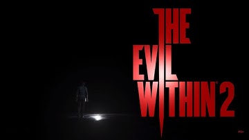 The Evil Within 2 | Part 1 | BLIND Playthrough | Searching For Lily