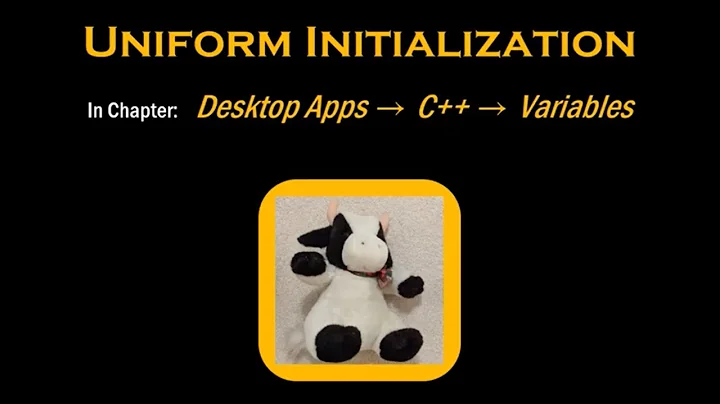 C++: Uniform Initialization