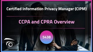 Ccpa And Cpra Overview Exclusive Lesson