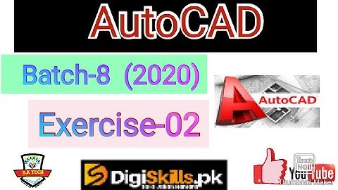 Auocad  exercise 2 batch 8 solution digiskills || new autoacd exercise batch 8
