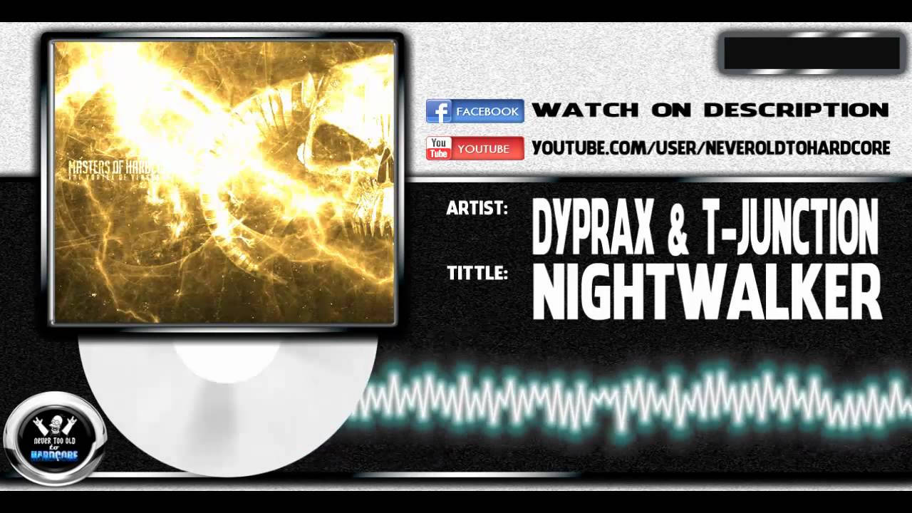 Ver Dyprax & T-Junction - Nightwalker (HD+HQ FULL) no YouTube Ver Dyprax & T-Junction - Nightwalker (HD+HQ FULL) no YouTube