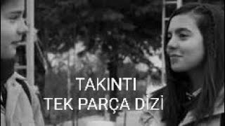 Takıntı Tek Parça Dizi Şfet Üş Şfetteyiz