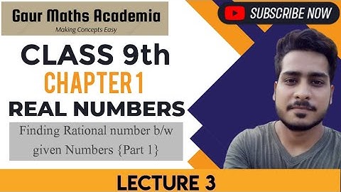Finding Rational number between given Numbers|| Real Numbers|| Class 9 || CBSE 2024-25 ||NCERT ||GMA