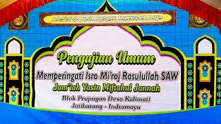 LIVE Peringatan Isra' Mi'raj Nabi Muhammad SAW. | MT. Miftahul Jannah