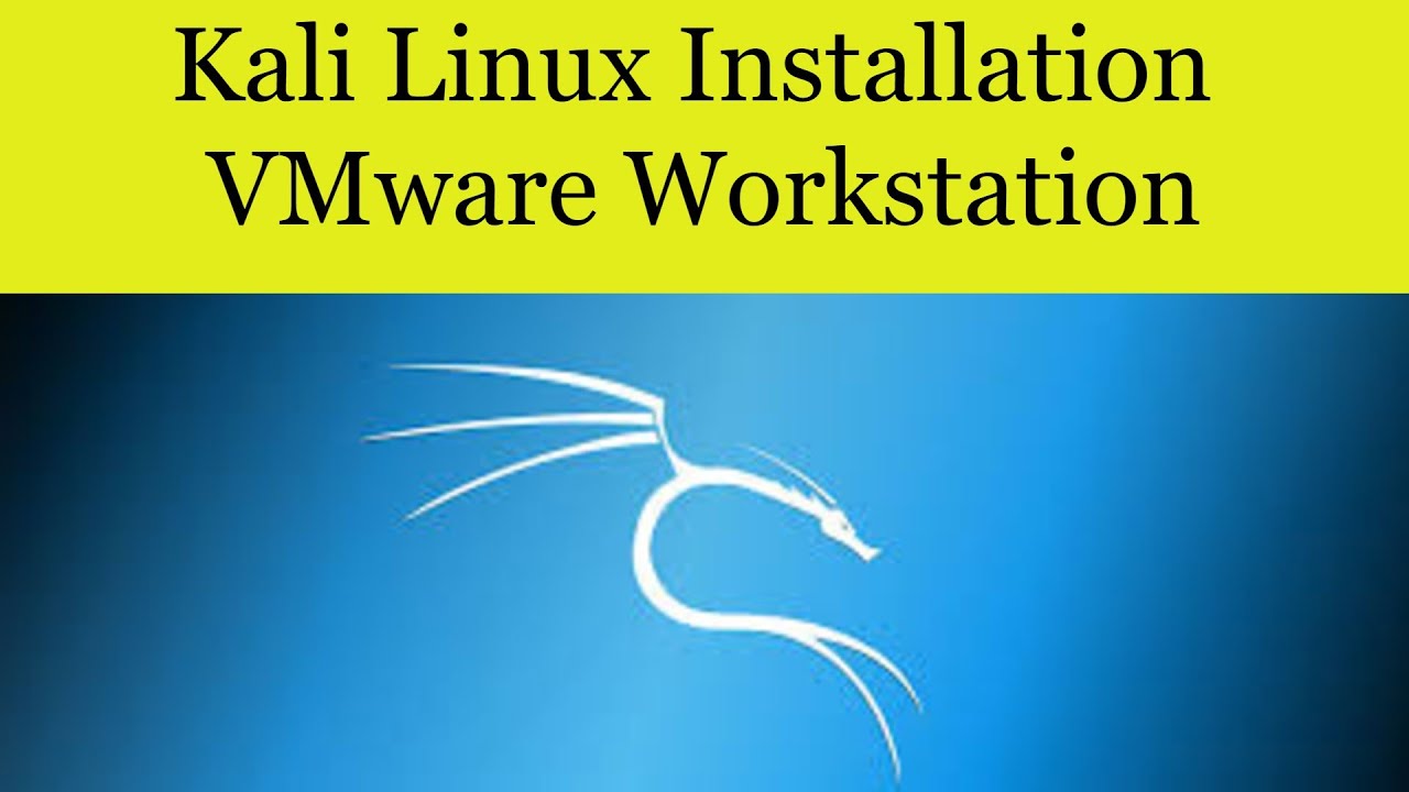 vmware workstation for kali linux free download