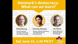 Denmark&#39;s Democracy: What can we learn?