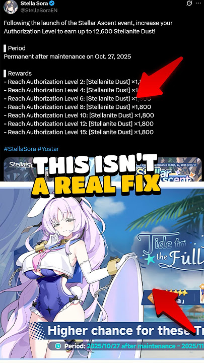 STELLA SORA'S “FIX” IGNORES THE MAIN ISSUE
