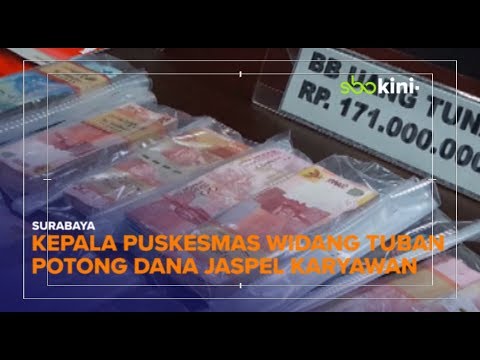 sbo tv digital Kepala Puskesmas di Tuban, Korup Dana Jaspel Sampai 171 Juta