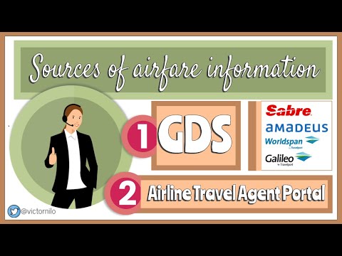 Sources of Airfares Information - GDS and Airline Travel Agent Portal