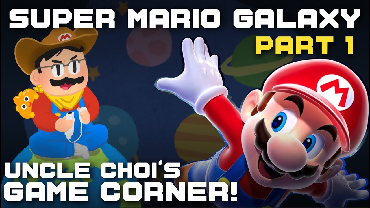 Mario's on an Intergalactic Mission | Super Mario Galaxy (Part 1) - Uncle Choi's Game Corner!