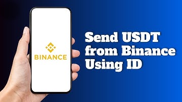 How to Send USDT from Binance to Binance Using ID