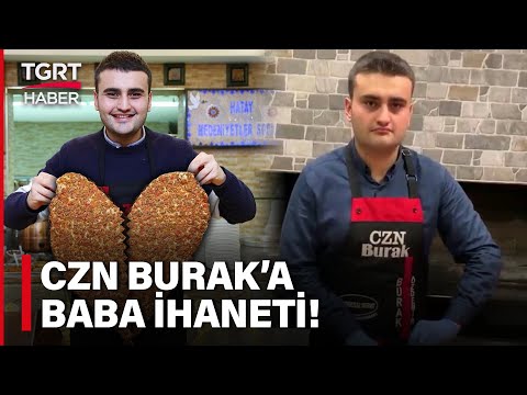 CZN Burak Babası Tarafından Dolandırıldı! Lüks Araçlarını Satıp Yeni Mekan Açtı – TGRT Haber