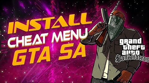 How to How To Install Cheat Menu For GTA San Andreas easily
