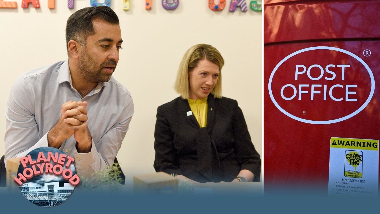 Mass exoneration for Post Office victims and cuts to Scottish education