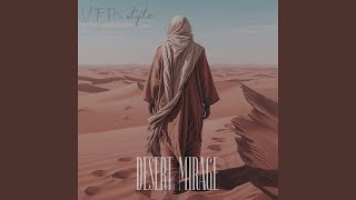 Desert mirage - V.F.M.style