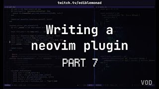 Building a neovim plugin for graphql completions - Part 7 [Twitch VOD]
