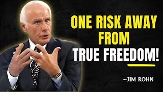 How the Wealthy People Take Risks to Build Wealth while Fear Keeps You Poor | Jim Rohn Motivation