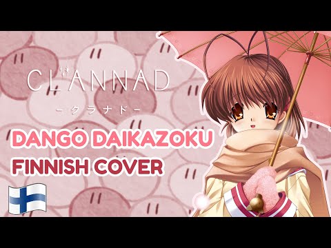 Dango Daikazoku | CLANNAD | Finnish Cover