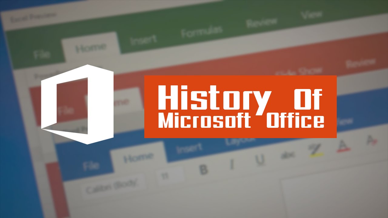 History Of Microsoft Office Youtube