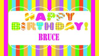 Bruce   Wishes & Mensajes - Happy Birthday