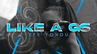 Far East Movement - Like A G6 (Efe Yondu Remix)