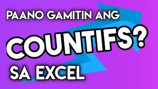 Paano mag COUNTIFS sa excel 2023 (countifs formula in excel)