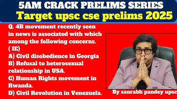 5am Crack Prelims series | Target upsc cse prelims 2025 | Bioflec technology, 4B movement