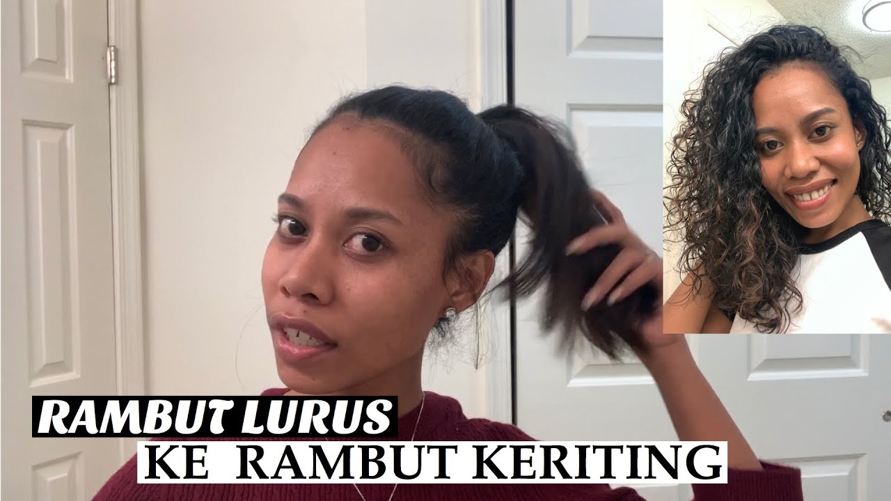  RAMBUT  LURUS  KE RAMBUT  KERITING  YouTube