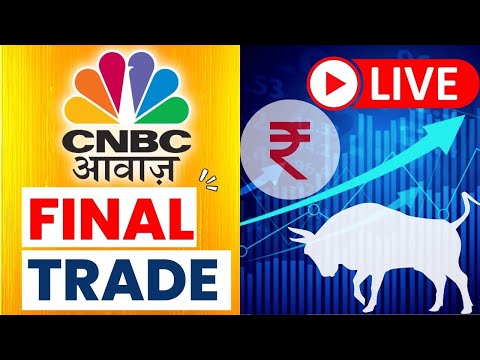 🔴 Final Trade Live Updates: Stock Market 