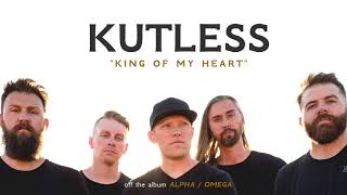 Video thumbnail of "Kutless - King of My Heart"