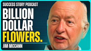The $1.2B Flower Empire That Almost Failed | Jim McCann - 1-800-Flowers Founder