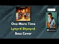 One More Time Lynyrd Skynyrd Bass Cover Request 