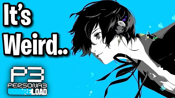 Persona 3 Reload Vs The Original Analysis