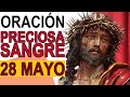 Oracin a la preciosa sangre de cristo 28 mayo 2024 iglesia catolica canal oficial oraciones