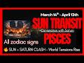 Sun Enters Pisces Conjunct Saturn 🔥 Global Tensions Rise | Predictions for All Zodiac Signs