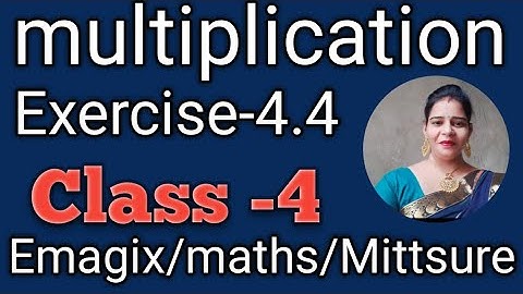 Class-4,lesson-4#Exercis4.4#mental#multiplication#emagix#Numbersplayers#maths#mittsure#ByMukeshsoni