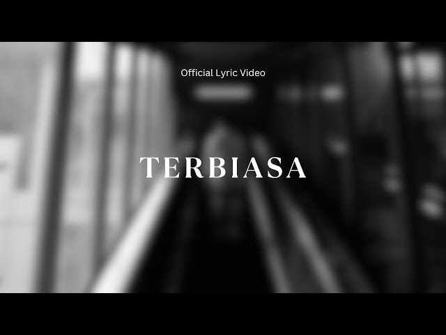 Nathaniel Rivan - Terbiasa (Official Lyric Video) class=