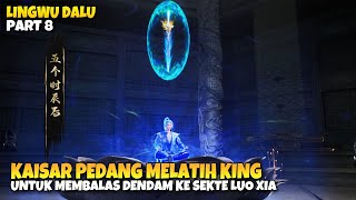 King Training with the Ancient Sword Emperor - Lingwu Dalu Episode 10
