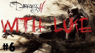 The Darkness 2 Gameplay/Walkthrough Part 6 - Captured