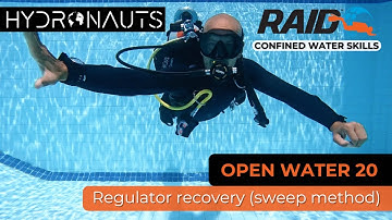 Regulator Recovery (Sweep Method) | RAID Open Water 20 Confined Water Skills | Neutrally Buoyant