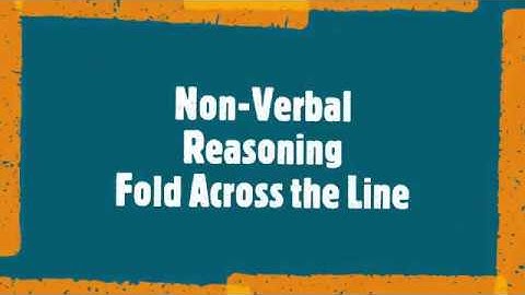 Non-Verbal Reasoning - Fold Across The Line