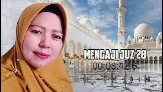 Mengaji juz 28