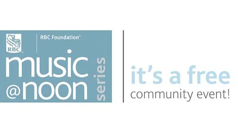 RBC Foundation Music at Noon Series: Leanne Vida and Erika Reiman