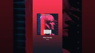 Dido | Give You Up | Radio Edit