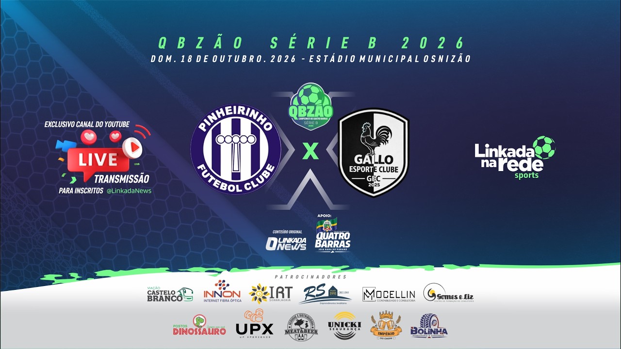 AO VIVO | QBzão Série B 2026: PINHEIRINHO x GALO | Quartas de Final