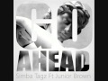 Simba Tagz Go Ahead Feat Jnr Brown Simba Tagz Go Ahead Feat Jnr Brown
