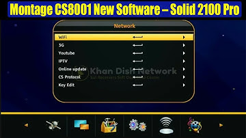 Montage CS8001 New Software – Solid 2100 Pro Software Update March 16, 2021