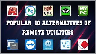 Remote Utilities | Top 42 Alternatives of Remote Utilities screenshot 4